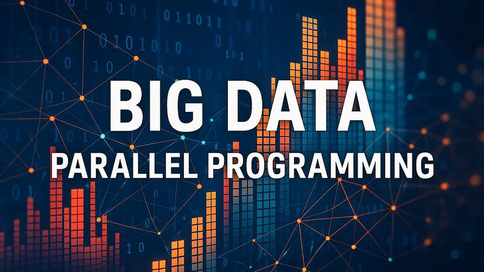 Big Data Parallel Programming